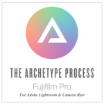 The Archetype Process Fujifilm Pro Pack for Adobe Lightroom and Camera Raw